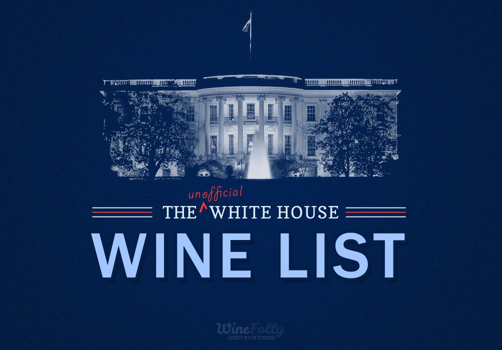 Predsednik Wine, Neuradna vinska karta Bele hiše