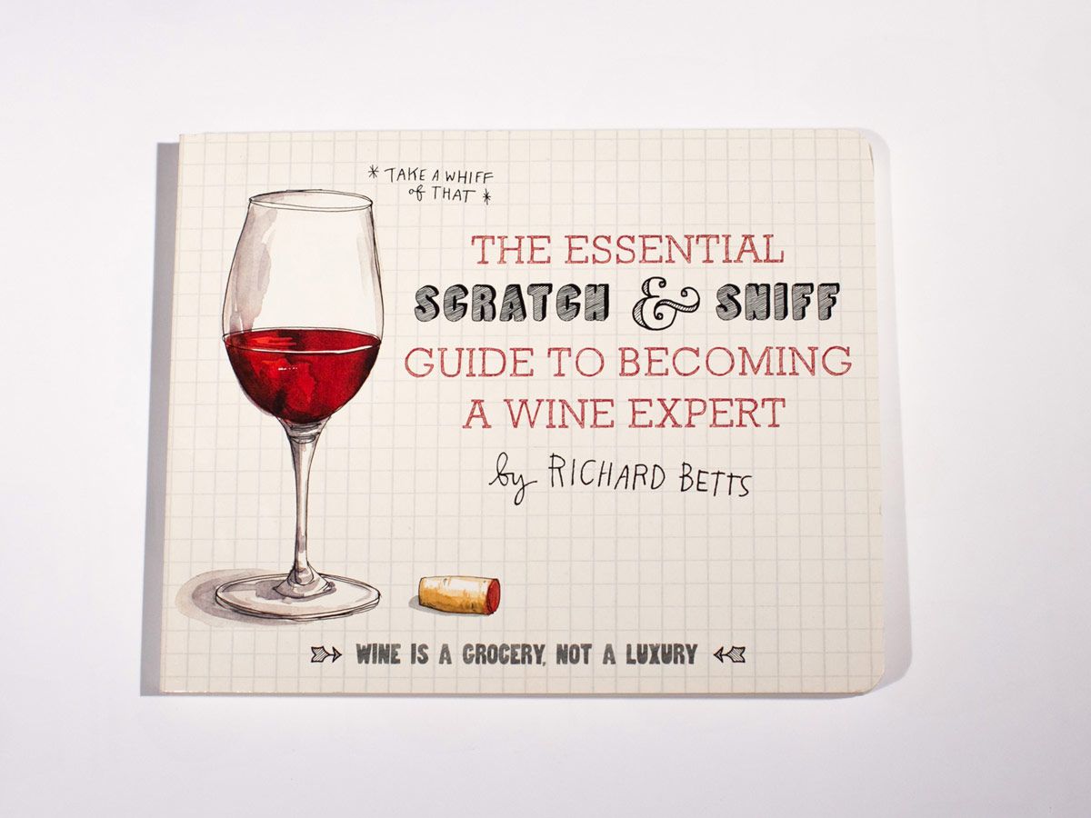„Essential Scratch and Sniff“ vadovas, kaip tapti vyno ekspertu