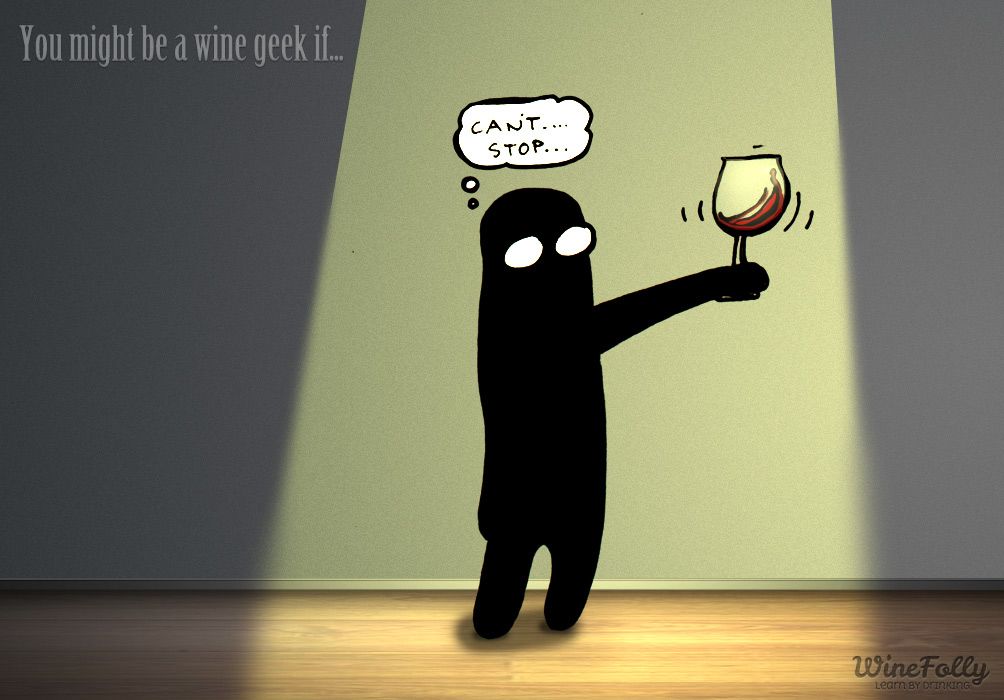 Vous pourriez être un geek du vin si vous